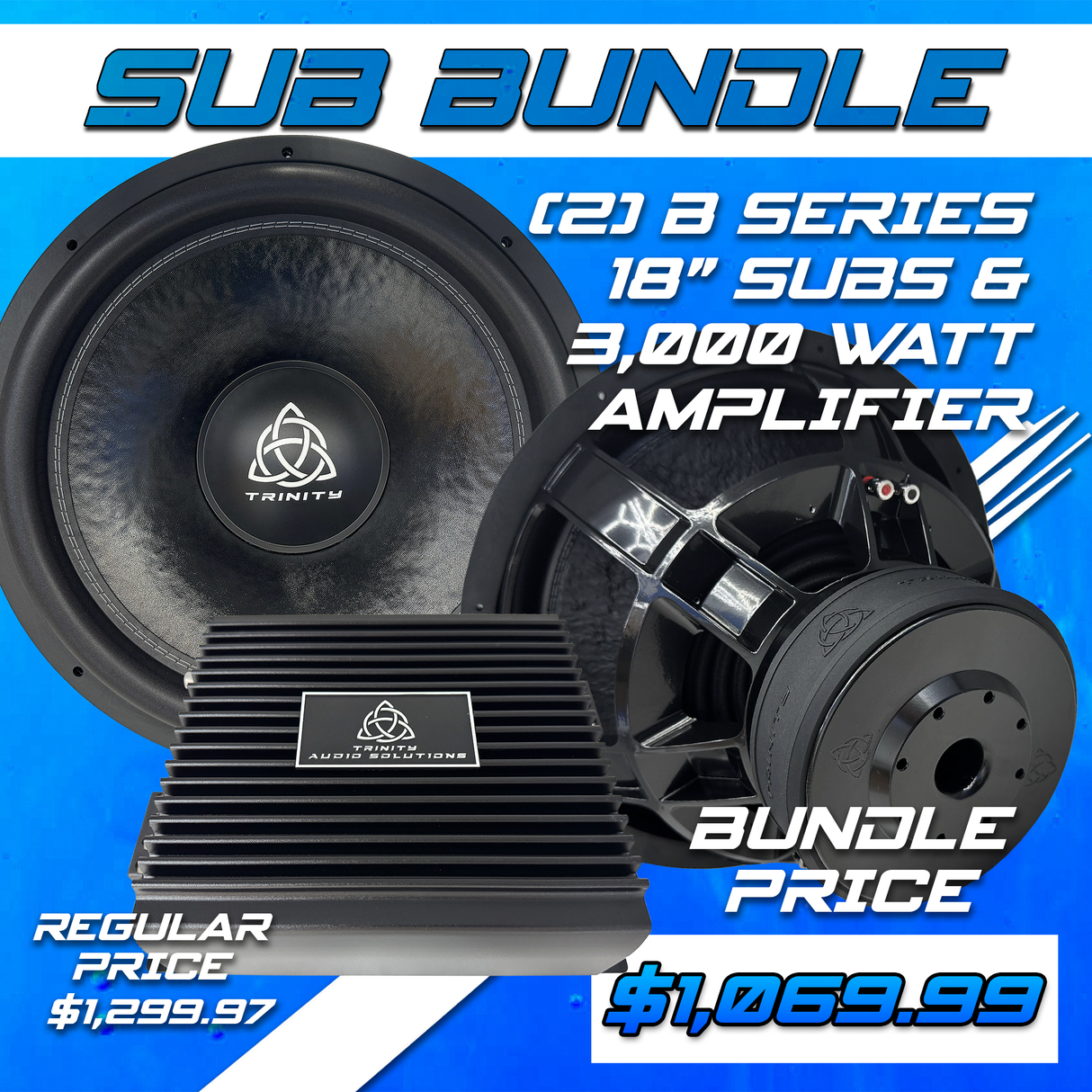 Trinity Audio Dual B Series 18" Subwoofers & LOGIQ-3K 3,000 Watt Monoblock Amplifier